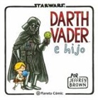 Jeffrey Brown - Star Wars, Darth Vader e hijo