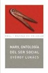 György Lukács - Marx, ontología del ser social