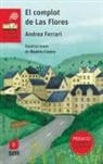 Andrea Ferrari, Beatriz Castro - El complot de Las Flores