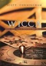 Scott Cunningham - Wicca : una guía para la práctica individual