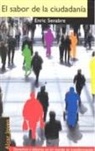 Enric Senabre Carbonell - El sabor de la ciudadanía