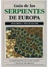Silvio Bruno, Stefano Maugeri - Guía de las serpientes de Europa