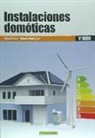 Miquel Casa Vilaseca, Antonio Rodríguez Arenas - Instalaciones domóticas