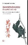 Yasutake Fujibayashi, Manuel Serrat Crespo - Bansenshukai : el espíritu de los ninja