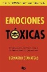 Bernardo Stamateas - Emociones tóxicas