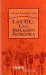 María Carmen Pardo Salgado - Las TIC : una reflexión filosófica