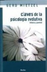 Gerd Mietzel - Claves de la psicología evolutiva : infancia y juventud