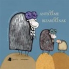 Federico Fernández Alonso, Olalla González - Antxume bizardunak