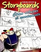 Mark Simon - Storyboards : cómo dibujar el movimiento