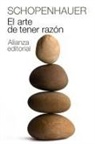 Arthur Schopenhauer - El arte de tener razón : expuesto en 38 estratagemas