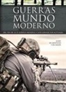 Jaime de Montoto y de Sim&oacute;n - Las guerras del mundo moderno : del fin de la II Guerra Mundial a los conflictos actuales