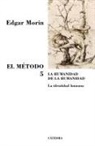 Edgar Morin - La humanidad de la humanidad