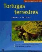 Hartmut Wilke - Tortugas terrestres : mascotas en casa