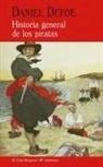Daniel Defoe - Historia general de los piratas