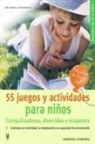 Monika Zimmermann - 55 juegos y actividades para niños
