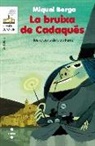 Miquel Berga Bagué, Lluís Farré - La bruixa de Cadaqués