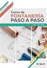 Juan López Cañero - Curso de fontanería paso a paso