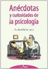 Esteban Cañamares Medrano - Anécdotas y curiosidades de la psicología