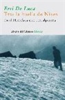 Erri De Luca - Tras las huellas de Nives : en el Himalaya con una mujer alpinista