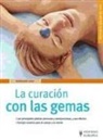Bernhard Graf - La curación con las gemas