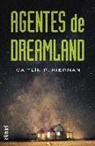 Caitlín R. Kiernan - Agentes de Dreamland