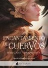 Margaret Rogerson - Un encantamiento de cuervos