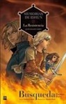 Estudio Fénix, Laura Gallego García - Memorias de Idhun. La resistencia, búsqueda 1