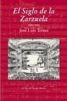 José Luis Temes - El Siglo de la Zarzuela
