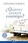 Fernando Alberca de Castro - ¿Quieres casarte conmigo?