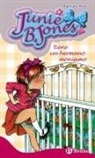 Begon~a Oro Pradera, Barbara Park, Denise Brunkus - Junie B. Jones tiene un hermano monísimo