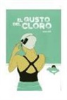 Bastien Vives - El gusto del cloro