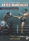 Loren Landow - Preparación física completa para las artes marciales : incluye 120 ejercicios y programas específicos de acondicionamiento