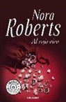 Nora Roberts - Al rojo vivo