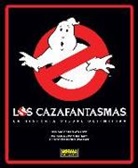 Daniel Wallace - Los Cazafantasmas, La historia visual definitiva