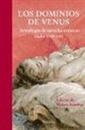 Mauro Armiño, John Cleland, Théophile Gautier, Pierre Loüys, Leopold von Sacher-Masoch - Los dominios de Venus