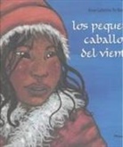 Anne-Catherine de Boel, DE BOEL ANNE CATHERI - LOS PEQUENOS CABALLOS DEL VIENTO