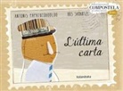 Marta Morros, Antonis Papatheodoulou, Iris Samartzi - L'última carta