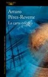 Arturo Pérez-Reverte - La carta esférica