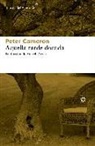 Peter Cameron - Aquella Tarde Dorada