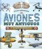 Cecilio Oriol, Apex - Aviones muy antiguos y otras aeronaves