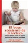 Toni S. Bickart, Diane Trister Dodge - El buen comienzo de la lectura
