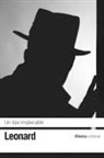 Elmore Leonard - Un tipo implacable