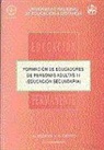 Antonio Medina Rivilla - Formación de educadores de personas adultas III : educación secundaria