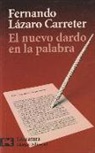 Fernando Lázaro Carreter - El nuevo dardo de la palabra