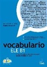 Rosa Acquaroni, Rosana Acquaroni, Jesús Sánchez Lobato - Vocabulario ELE, B1