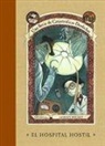 Lemony Snicket, Brett Helquist - El hospital hostil