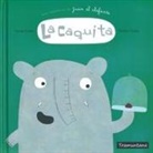 Laurie Cohen, Nicolas Gouny - La caquita