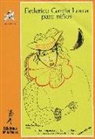 Federico García Lorca - Federico García Lorca para niños y jóvenes