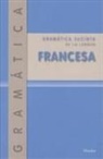 Gaspey Otto Sauer - Gramática sucinta de la lengua francesa