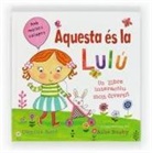 Núria Font I Ferré, Camilla Reid, Ailie Busby - Aquesta és la Lulú